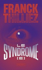 Le Syndrome E - Thilliez