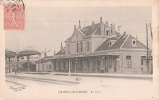 Old postcard COTE D'OR 21 CHATILLON SUR SEINE LA GARE
