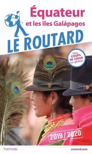 Guide routard équateur - du, et
