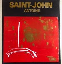 Antoine Saint-John (1940-1990)