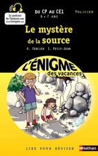 Cahier de vacances - Enigmes vacances Le mystère de la source - Petit-Jean, Isab