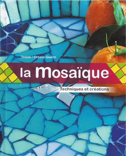 Mosaïque techniques et - mosaÏque.,