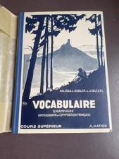 Ancien Scolaire Livre du maître LELU  HATIER  VOCABULAIRE ET AUTRES  1936