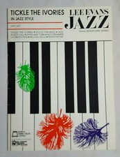 Série Répertoire Piano Chatouiller les Ivoires Lee Evans 1980 publication