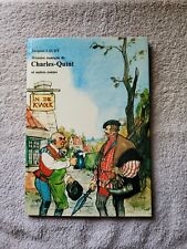 Jacques laudy histoire comique de Charles-Quint éditions  Jonas 1979 N ° 410