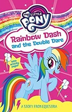 Mon Petit Poney : Rainbow Dash Et Le Double Défi Mon Petit Mon Lit