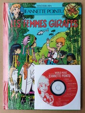 WASTERLAIN --- JEANNETTE POINTU (9). LES FEMMES GIRAFES + CD --- EO 1995. NEUF