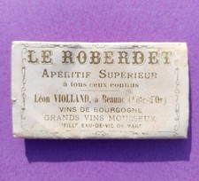 LE ROBERDET cigarette papers aperitif quinquina 1897 Violland wine Burgundy