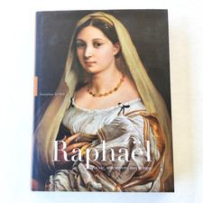 Raphaël, sa vie, son œuvre