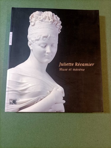 Juliette récamier muse - :, et