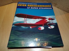 Classeur " Avion radiocommandé - le super stearman "