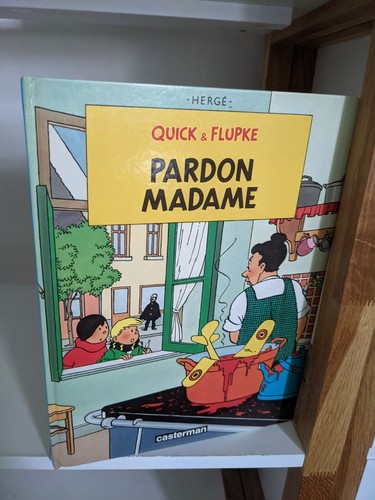 Quick flupke pardon madame - pardon,