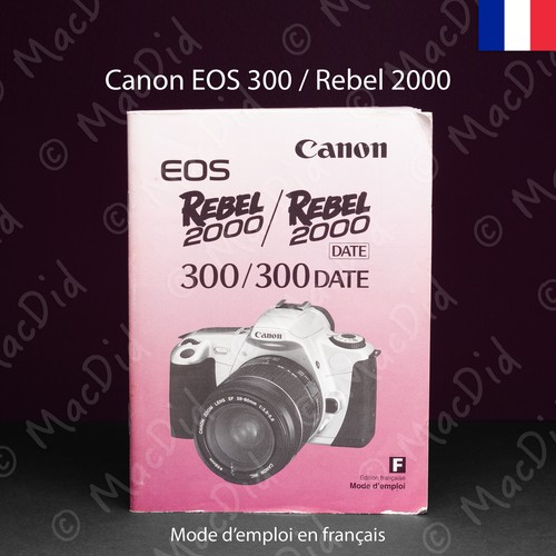Canon eos 300 rebel 2000 - 300,