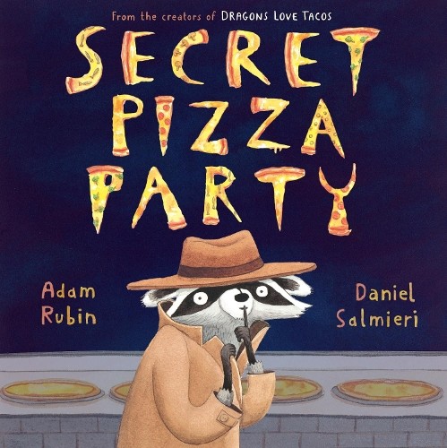 Adam rubin secret pizza - secret,