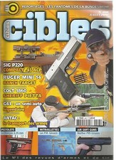 CIBLES N°448 SIG P220 COMPACT 45 ACP / RUGER MINI 14 RANCH TARGET / COLT 1860