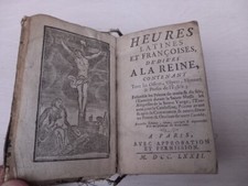 Livre religieux de 1772 : "heures latines et françoises dédiées à la Reine"
