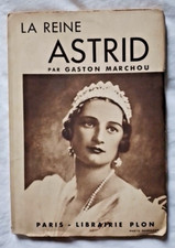 La Reine Astrid par Marchou ed
