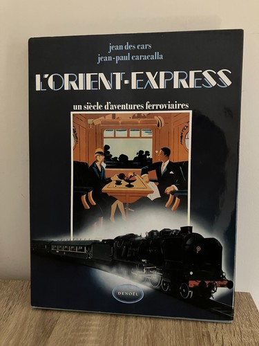Orient express siècle - l'orient-express,