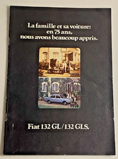 Brochure de Vente  FIAT  132 - Mars 1974 - Bel Etat.