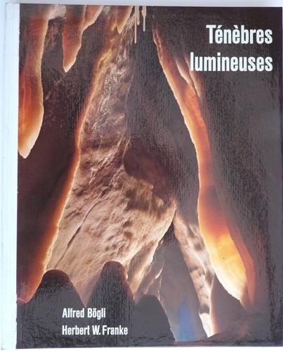 Ténèbres lumineuses - , a