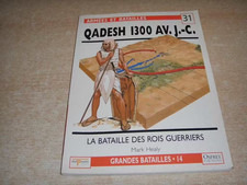 Qadesh 1300 av. J.C - Armées et batailles n° 31- Del Prado/Osprey
