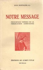 Notre message | Hofinger Jean | Très bon état