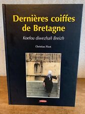 Dernières coiffes de Bretagne