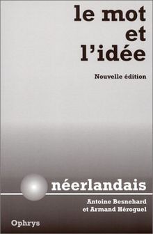Mot lidée néerlandais - mot, et