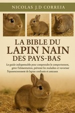 La Bible Du Lapin Nain Des