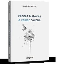 Petites histoires à