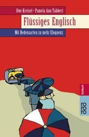 Flüssiges anglais courant - flüssiges, uwe