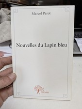 Nouvelles Du Lapin Bleu 