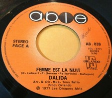 DALIDA 45 " Femme est La Nuit / Tables Séparées " ABLE Canada 1977'