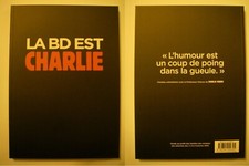 NEUF / La BD est CHARLIE Livre Recueil dessins Hommage CHARLIE HEBDO