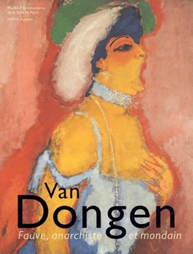 Van dongen fauve - fauve,, anarchiste