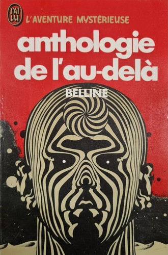 Anthologie au delà - de, l'au-delà