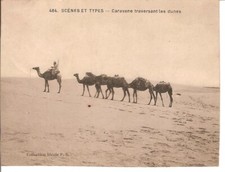 MOROCCO - C P DE 1914 - CARAVAN CROSSING THE DUNES
