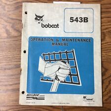 Bobcat 543B OPERATION MAINTENANCE MANUAL SKID STEER LOADER OWNERS GUIDE, 6722480