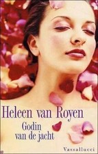 Godin van de jacht, Heleen van