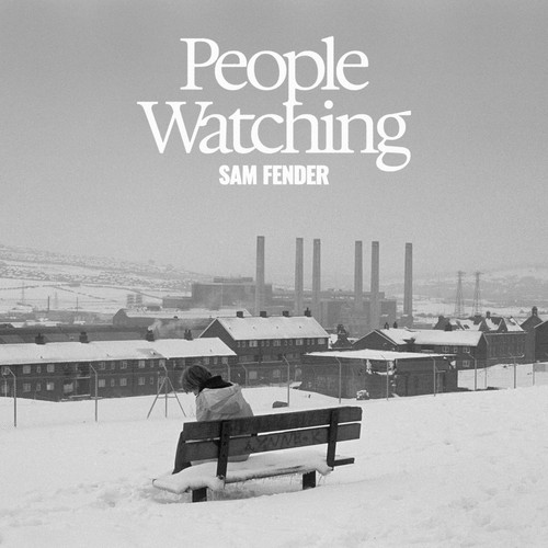 Sam fender people watching - fender,