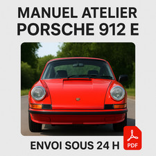 Manuel Atelier Porsche 912 E