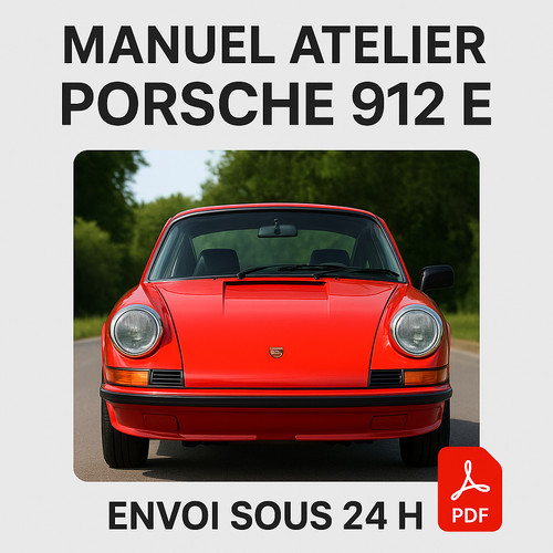 Manuel atelier porsche 912 - atelier, e
