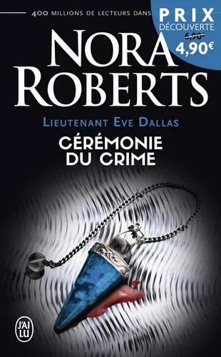 Lieutenant eve dallas tome 5 - eve,
