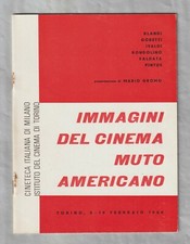 Immagini del CINEMA muto americano Gromo Gobetti Pintus Rondolino EO Torino 1960