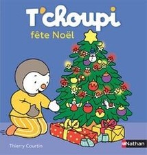 Tchoupi fête Noël de not