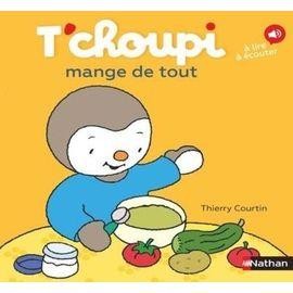 Livre choupi mange tout - livre, t'choupi