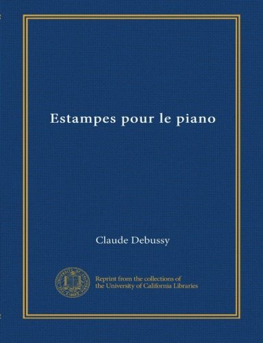 Estampes pour piano - estampes,