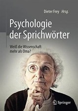 Psychologie der Sprichwörter