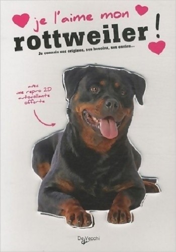 Aime mon rottweiler - l'aime,