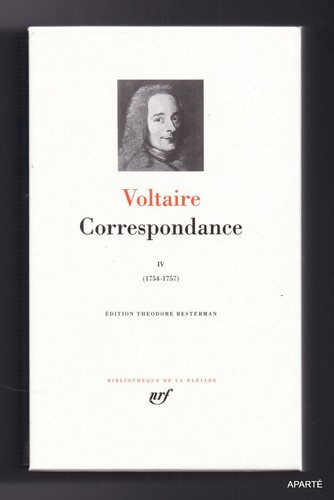 Voltaire correspondance iv - voltaire, correspondance.